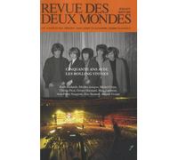 Revue des deux mondes. Juillet-aout 2012. Cinquante ans avec les Rolling Stones: Cinquante ans avec les Rolling Stones