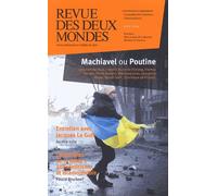 Revue Des Deux Mondes Juin 2014 - Machiavel Ou Poutine