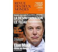 Revue des Deux Mondes - La désinformation ce fléau