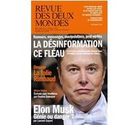 Collectif – Revue des Deux Mondes – La désinformation ce fléau