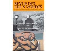 Revue des deux mondes Mai 2012. Dans l'oeil de Georges Bataille - Collectif - Revue Des Deux Mondes - broché - Revue