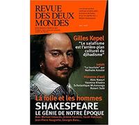 Revue Des Deux Mondes Mai 2016 - Shakespeare Le Génie De Notre Époque