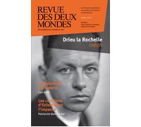 Revue des deux mondes. Mars 2014. Drieu la Rochelle inédit Tome 3-2014 - Collectif - Revue Des Deux Mondes - broché - Revue