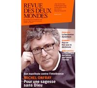 Revue des deux mondes mars 2015. Michel Onfray pour une sagesse sans Dieu - Collectif - Revue Des Deux Mondes - broché - Revue
