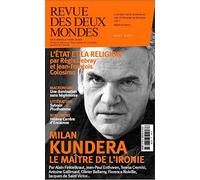 Revue des Deux Mondes Mars 2020: Milan Kundera