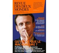 Revue des deux mondes octobre 2017 Qu'est-ce que le Macronisme ? - Collectif - Revue Des Deux Mondes - broché - Revue