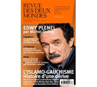 Revue des deux mondes octobre 2018 - l'islamo-gauhisme L'islamo-gauchisme - histoire d'une derive - Collectif - Revue Des Deux Mondes - broché - Revue