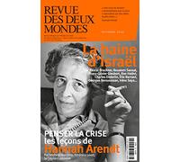 REVUE DES DEUX MONDES OCTOBRE 2020 - LA DETESTATION D'ISRAEL