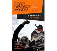 Revue des deux mondes octobre novembre 2014. Qu'est-ce qui arrive à la France ? Edition 2014 - Collectif - Revue Des Deux Mondes - broché - Revue