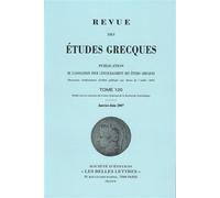 Revue des études grecques Janvier-Juin 2007, 120-1 - Collectif - Classiques Garnier - broché - Revue
