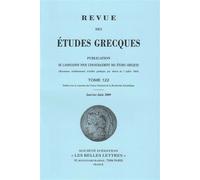 Revue des études grecques Janvier-Juin 2009, 122-1 - Collectif - Classiques Garnier - broché - Revue