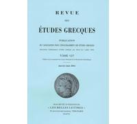 Revue des études grecques (Janvier-Juin 2014, 127-1)