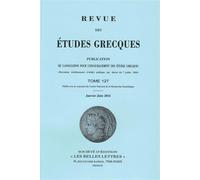 Revue des études grecques Janvier-Juin 2014, 127-1 - Collectif - Classiques Garnier - broché - Revue