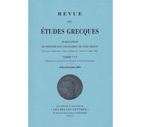 Revue des études grecques Juillet-Décembre 2004, 117-2 - Collectif - Classiques Garnier - broché - Revue