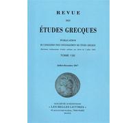 Revue des études grecques Juillet-Décembre 2017, 130-2 - Collectif - Classiques Garnier - broché - Revue