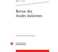 Revue des études italiennes 2023 - Davide Luglio - Classiques Garnier - broché - Revue