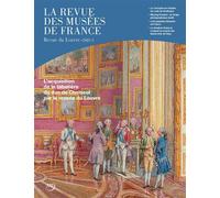 Revue des musées de France 3-2023 - Collectif - Reunion Des Musees Nationaux - broché - Revue
