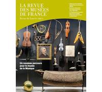 Revue des musées de France 4-2025 Collectif (Auteur)