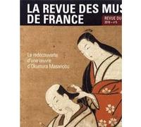REVUE DES MUSEES DE FRANCE N°5 - 2016