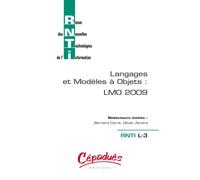 Revue des nouvelles technologies de l'information-langages et modèles à objets : LMO 2009 - RNTI L-3
