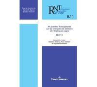 Revue des nouvelles technologies de l'information, n°11 XI e journées francophones sur les Entrepôts de Données et l'Analyse en Ligne - Djamel A. Zighed - Hermann - broché - Revue