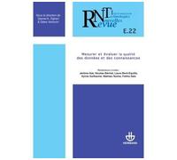 Revue des nouvelles technologies de l'information, n°E-22 Mesurer et évaluer la qualité des données et des connaissances - Djamel A. Zighed - Hermann - broché - Revue