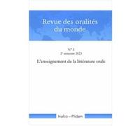 Revue des oralités du monde N. 2 Ursula Baumgardt (Auteur), César Itier (Auteur)