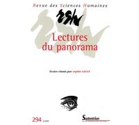Revue Des Sciences Humaines N° 294, 2/2009 - Lectures Du Panorama