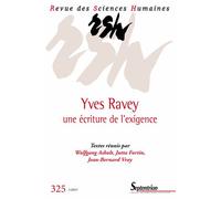 Yves Ravey: Une écriture de l'exigence - N° 325 1/2017