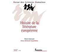 Revue Des Sciences Humaines, N°337/Janvier-Mars 2020 - Histoire De La Littérature Européenne