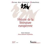 Revue Des Sciences Humaines, N°337/Janvier-Mars 2020 - Histoire De La Littérature Européenne
