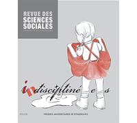 Revue des Sciences Sociales, N 56/2016. Indiscipline-E-S