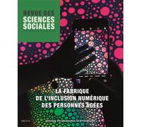 Revue des sciences sociales n° 70/2023 - La fabrique de l’inclusion numérique des personnes âgées - Christophe Humbert - Presses Universitaires Strasbourg - broché - Revue