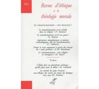 Revue d'ethique et de theologie morale - numero 302 Collectif (Auteur)