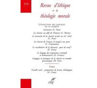 Revue d'ethique et de theologie morale - numero 310 l'evolution des langages de la charite Collectif (Auteur)