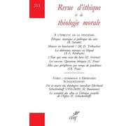 Revue d'ethique et de theologie morale - numero 311 a l'epreuve de la pandemie