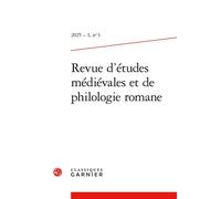 Revue d'études médiévales et de philologie romane 2025 - Fabio Barberini - Classiques Garnier - broché - Revue