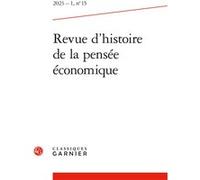 Revue d'histoire de la pensée économique (2023) (2023 - 1, n° 15)