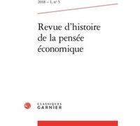 Revue d'histoire de la pensée économique Ramon Tortajada (Collection dirigée par), Ramon Tortajada (Editeur du volume), Collectif (Auteur)