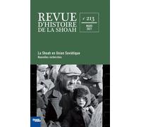 Revue d'Histoire de la Shoah La Shoah en Union soviétique / Spoliation et restitution des instruments de musique - Collectif - Memorial De La Shoah - broché - Revue