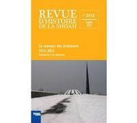 Revue d'histoire de la shoah n°202 - Se souvenir des Arméniens 1915-2015 Collectif (Auteur)
