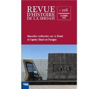Revue d'Histoire de la Shoah Nouvelles recherches sur la Shoah et l'après-Shoah en Pologne - Collectif - Memorial De La Shoah - broché - Revue