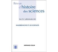 Revue d'histoire des sciences 78-2 2/2025 Malebranche et les sciences - Collectif - Armand Colin - broché - Revue