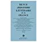 Revue D'histoire Littéraire De La France 1 - 2021, 121e Année - N° 1 - Varia