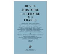 Revue d'Histoire littéraire de la France (2 - 2024, 124e année, n° 2)