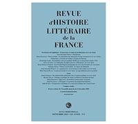 Revue d'Histoire littéraire de la France (3 - 2021, 121e année, n° 3)
