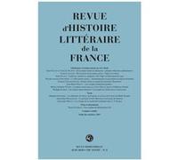Revue d'Histoire littéraire de la France Alain Génetiot (Direction), Collectif (Auteur)