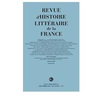 Revue d'Histoire littéraire de la France 121 année 2021 - Emmanuel Bury - Classiques Garnier - broché - Revue