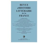 Revue D'histoire Littéraire De La France N.3 - 2018, 118e Année - Les Chiff - Les Chiffonniers