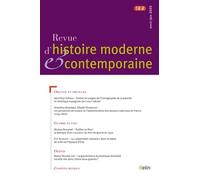 Revue d'histoire moderne et contemporaine, n° 72-2 (avril-juin 2025)